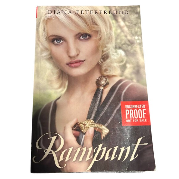 RAMPANT BY DIANA PETERFREUND UNCORRECTED PROOF - Picture 1 of 7